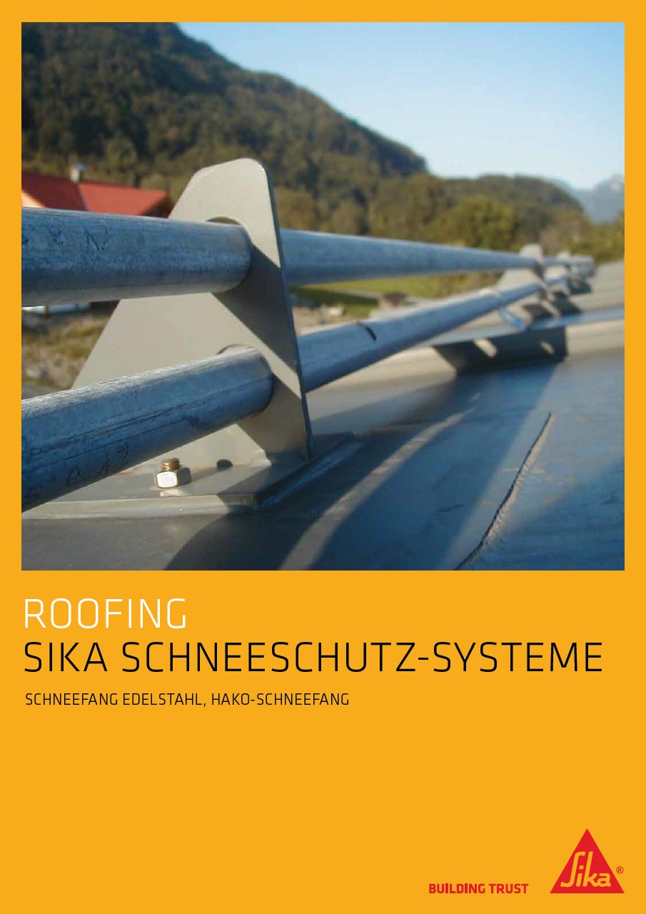 Sika Schneeschutz-Systeme